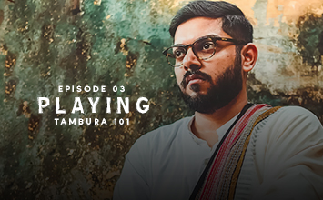 Tambura 101 - Ep 3 - Playing Position, Posture, Speed, Interval