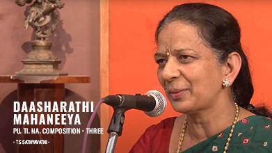 Pu. Thi. Na. - Composition Three - Daasharathi Mahaneeya