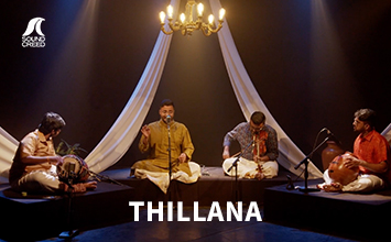 Thillana  | Anantham | Ezhisai: Reign of the Rasas | Sound Creed