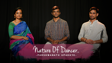 Nature Of Dancer - Inner Voice - Parshwanath Upadhye