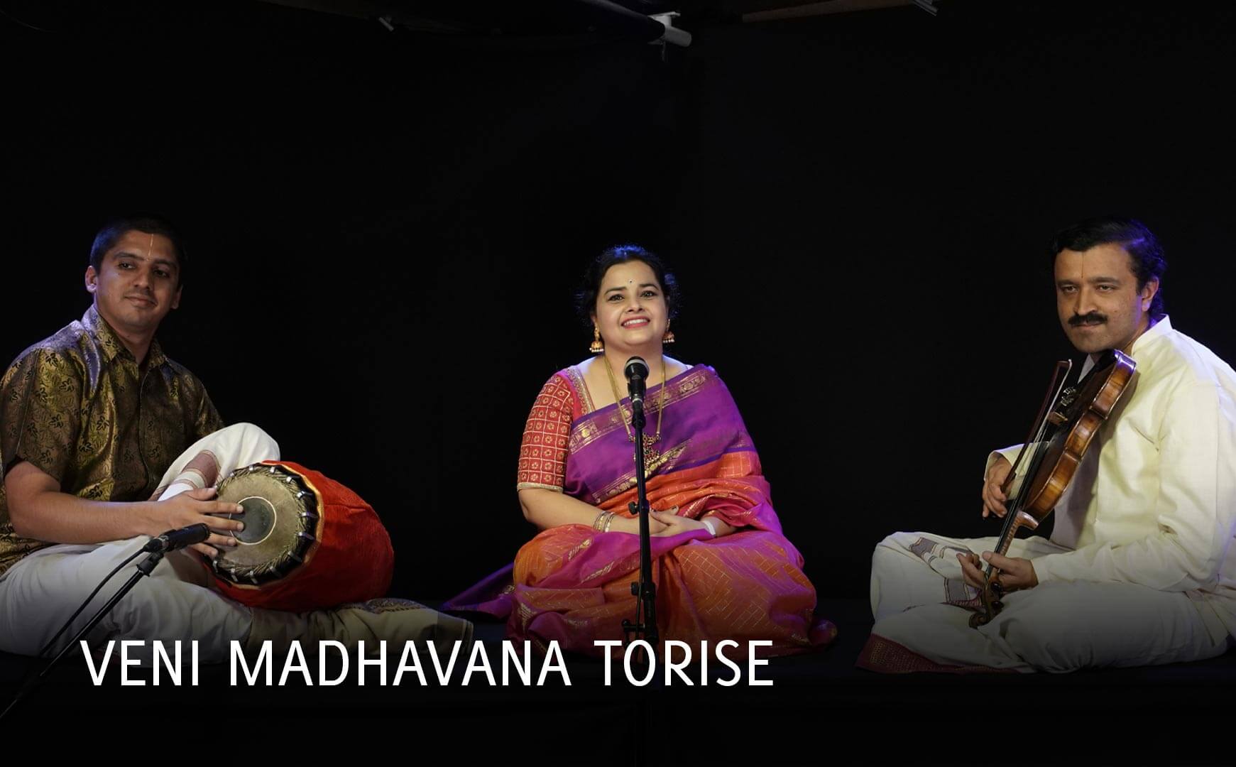 Veni Madhavana Torise - Devadanama - Ranjani Vasuki