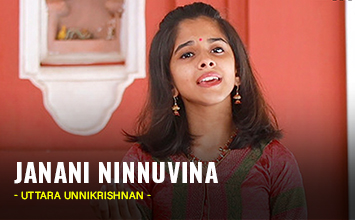 Janani Ninnuvina - Uttara Unnikrishnan