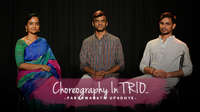 Choreography In TRIO - Inner Voice - Parshwanath Upadhye