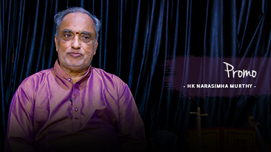 Promo - Maestro Speak - HK Narasimha Murthy