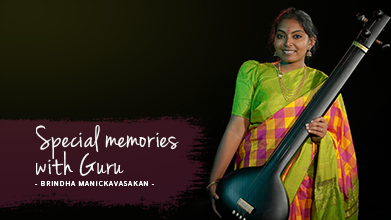 Special Memories With Guru - Inner Voice - Brindha Manickavasakan