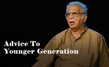 Advice to the Younger generation - Interview - B N Chandramouli