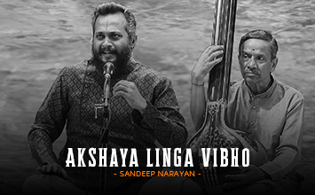 Akshaya Linga Vibho - Sandeep Narayan - Svara Cauvery - Bharatiya Saamagaana Sabha