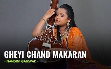 Gheyi Chand Makarand - Nandini Gaikwad
