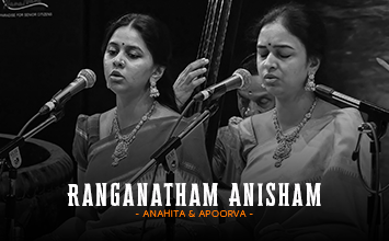 Ranganatham Anisham - Anahita & Apoorva - Svara Cauvery - Bharatiya Saamagaana Sabha