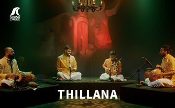 Thillana| Thuttham | Ezhisai: Reign of the Rasas | Sound Creed