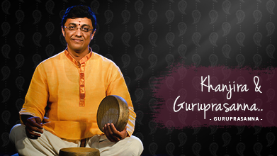 Khanjira & Guruprasanna - Maestro Speak - Guruprasanna