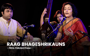 Priya Purushotham - Raag Bhageshrikauns