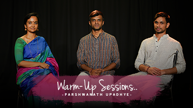Warm-Up Sessions - Inner Voice - Parshwanath Upadhye