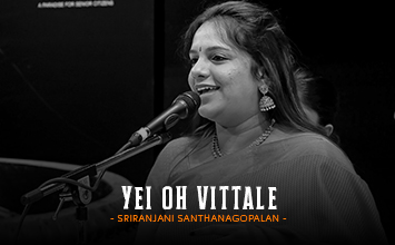 Yei Oh Vittale - Sriranjani Santhanagopalan - Svara Cauvery - Bharatiya Saamagaana Sabha