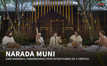 Narada Muni - Madrasana 2021 - Saketharaman 