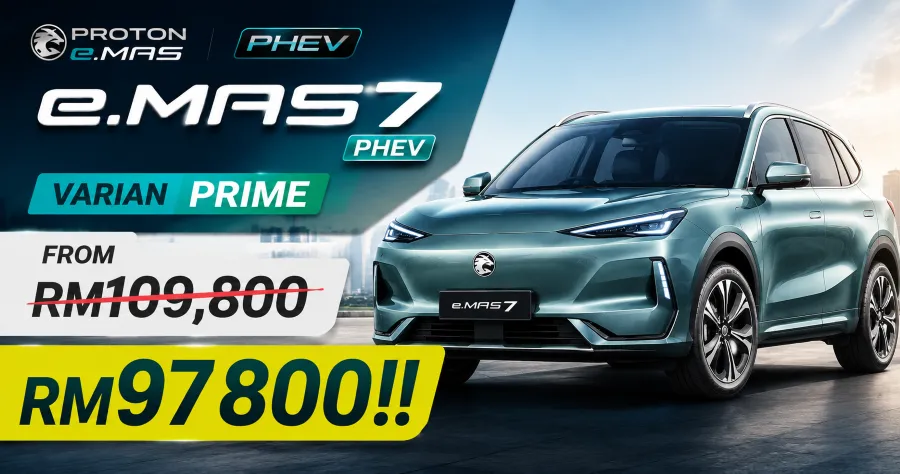 PROMOSI PROTON EMAS 7 PHEV VARIAN PRIME