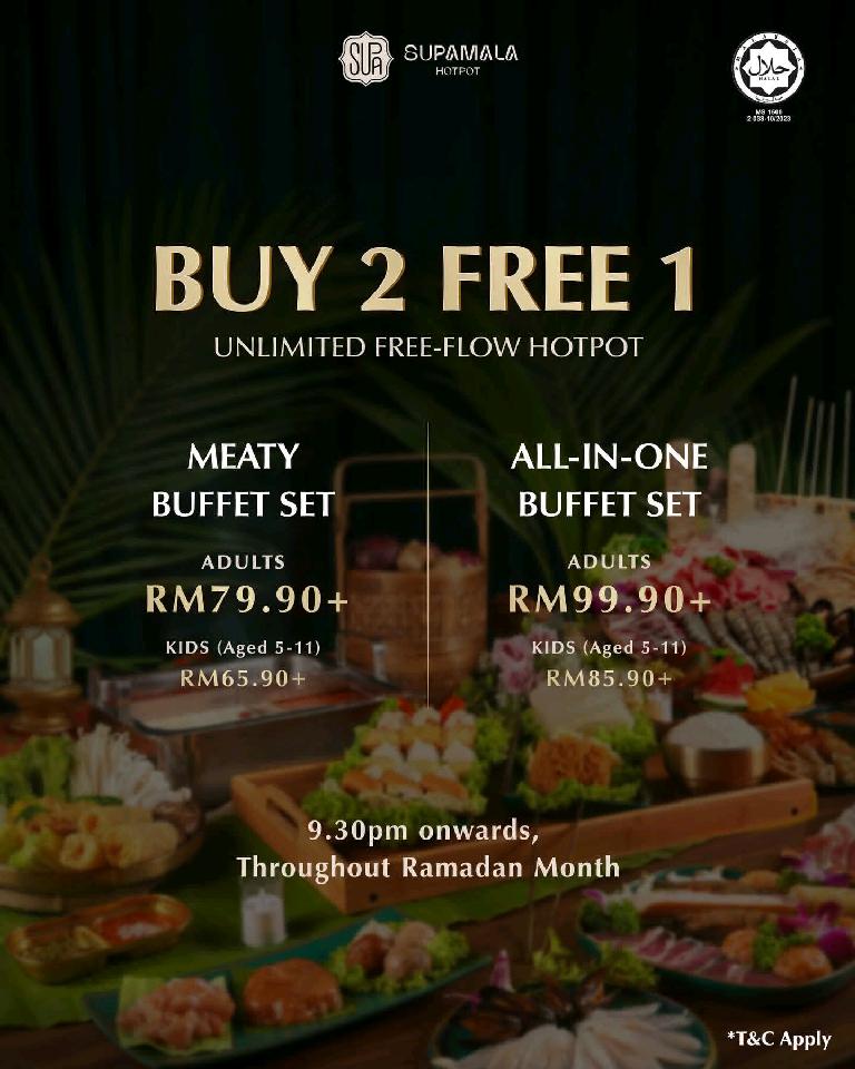 Buy 2, get 1 free (Meaty or All In One) from 9:30pm during Ramadan