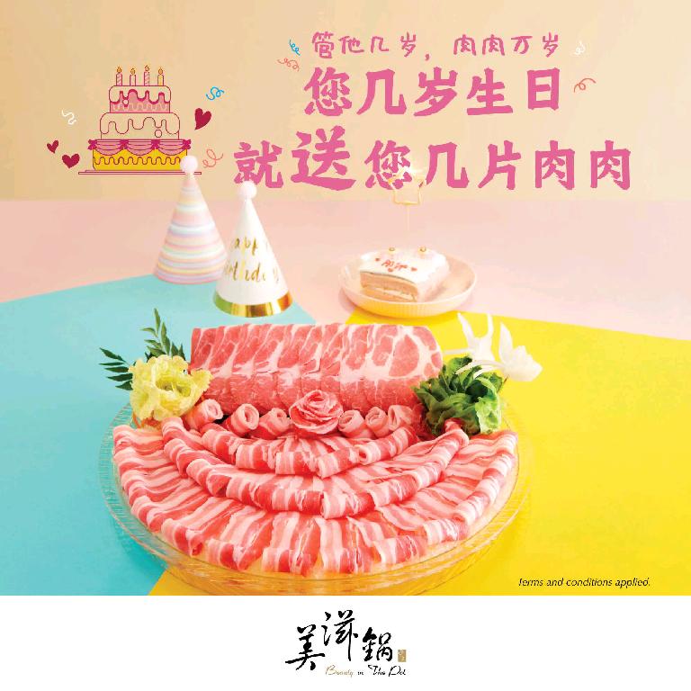 Free pork belly slices equal to age (birthday)