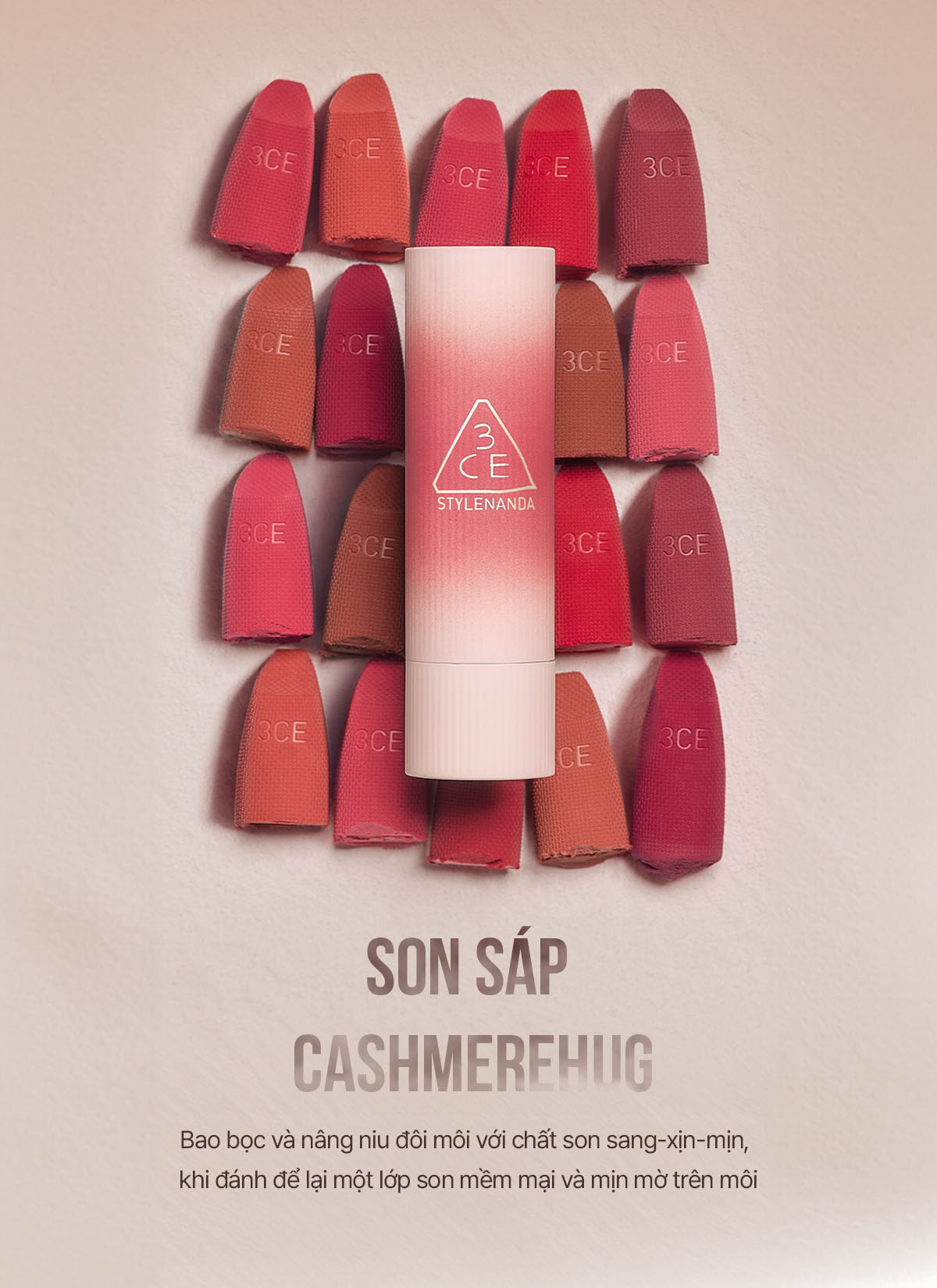 Vì sao bạn sẽ thích 3CE Cashmere Hug Lipstick?