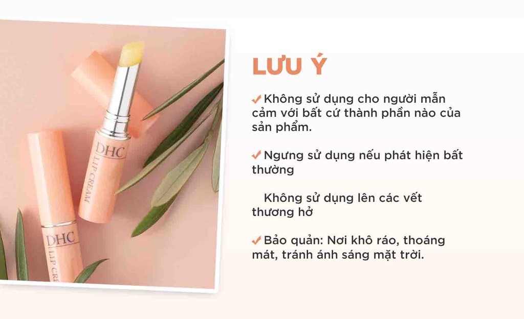 Lưu ý khi sử dụng son dưỡng DHC Lip Cream