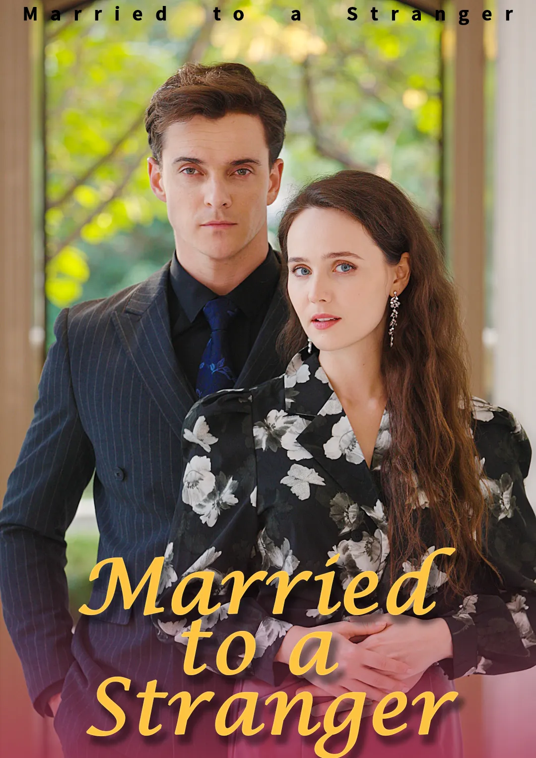 Married to a Stranger