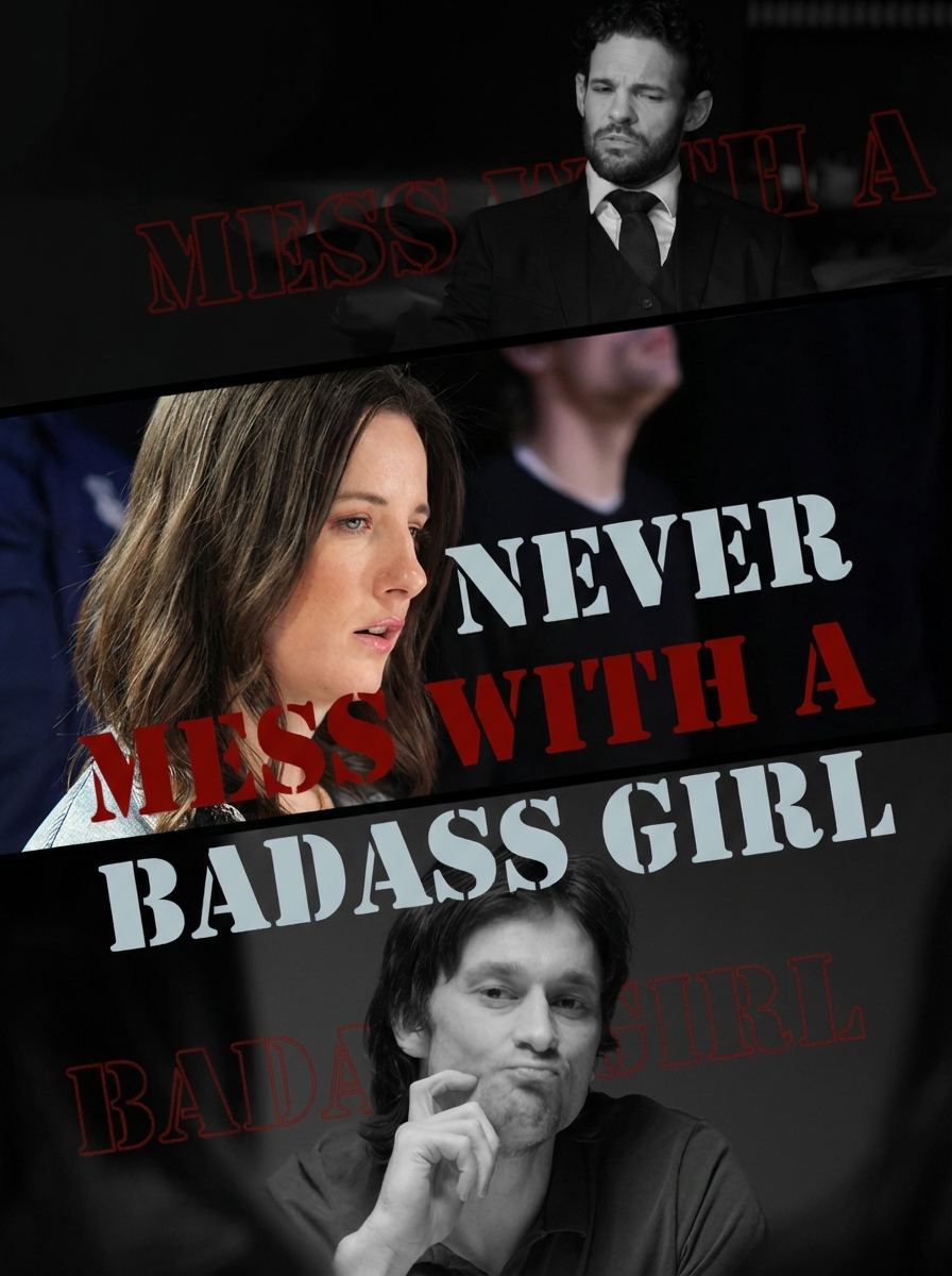 Never Mess With A Badass Girl