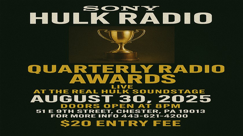 Sony Hulk Radio Quarterly Awards