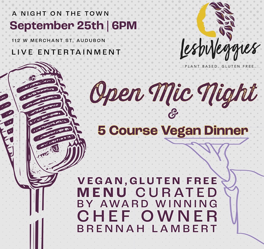 LesbiVeggies 5 Course Meal & Open Mic