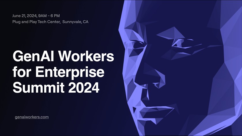 GenAI Workers for Enterprise Summit 2024
