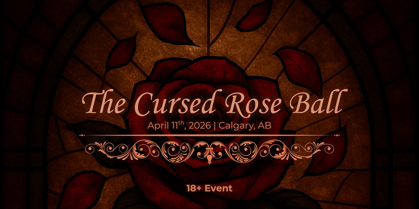 The Cursed Rose Ball