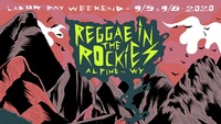 Reggae in the Rockies SATURDAY (Day 1)