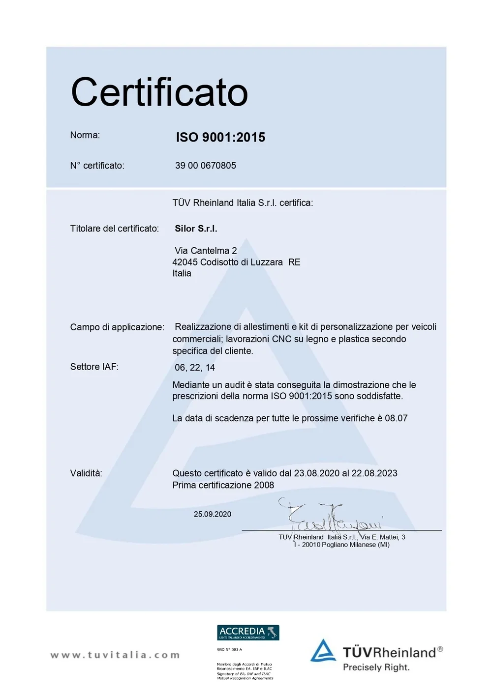 Certificato ISO 9001:2015 rilasciato a Silor S.r.l. da TÜV Rheinland Italia S.r.l., valido dal 23.08.2020 al 22.08.2023.