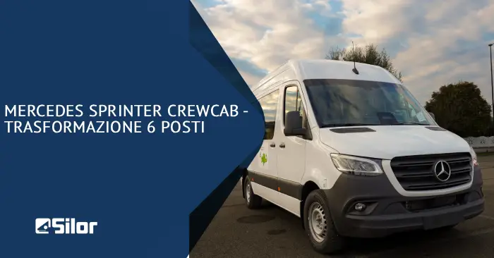 Furgone Mercedes Sprinter Crewcab a 6 posti.