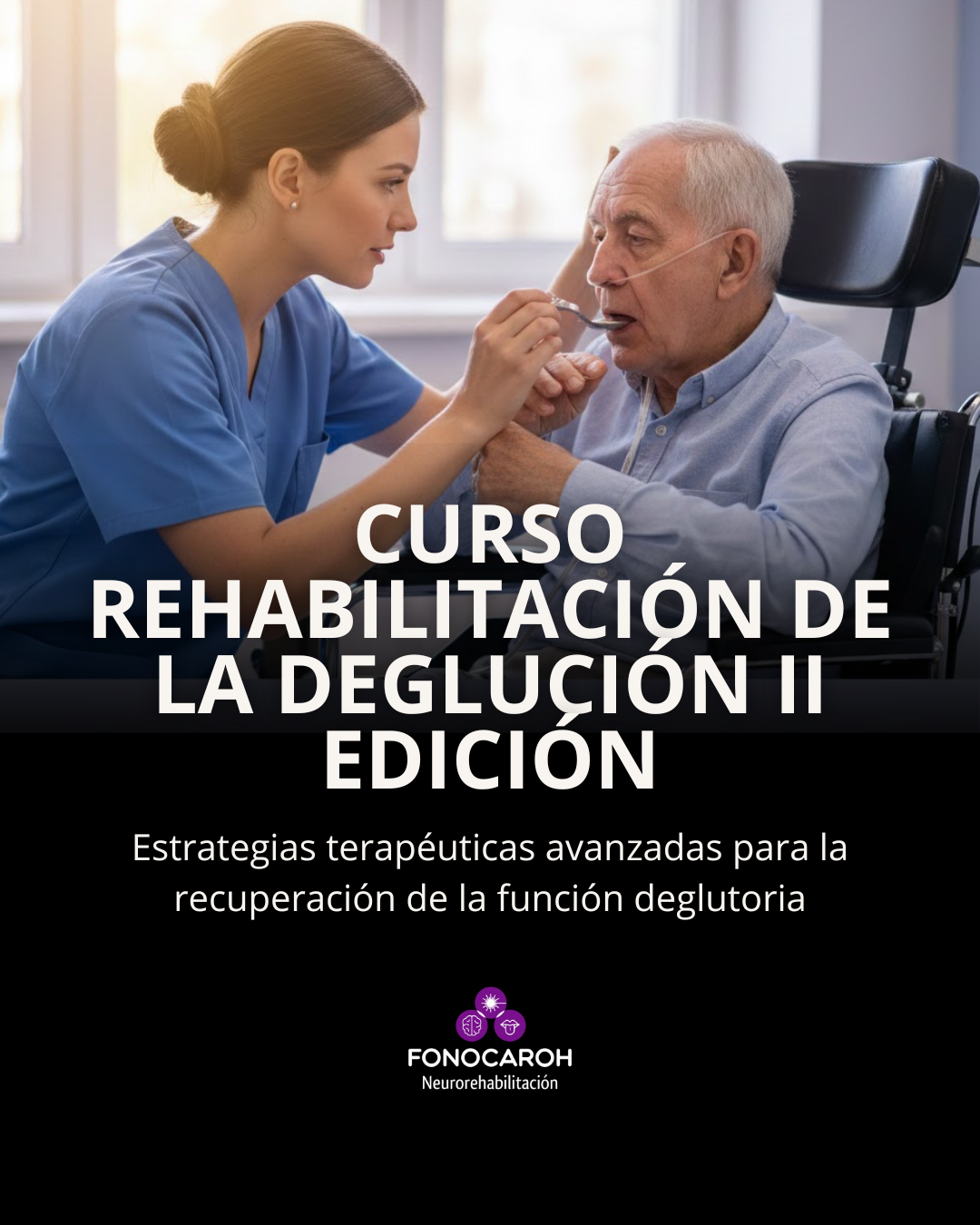 Rehabilitación de la Deglución