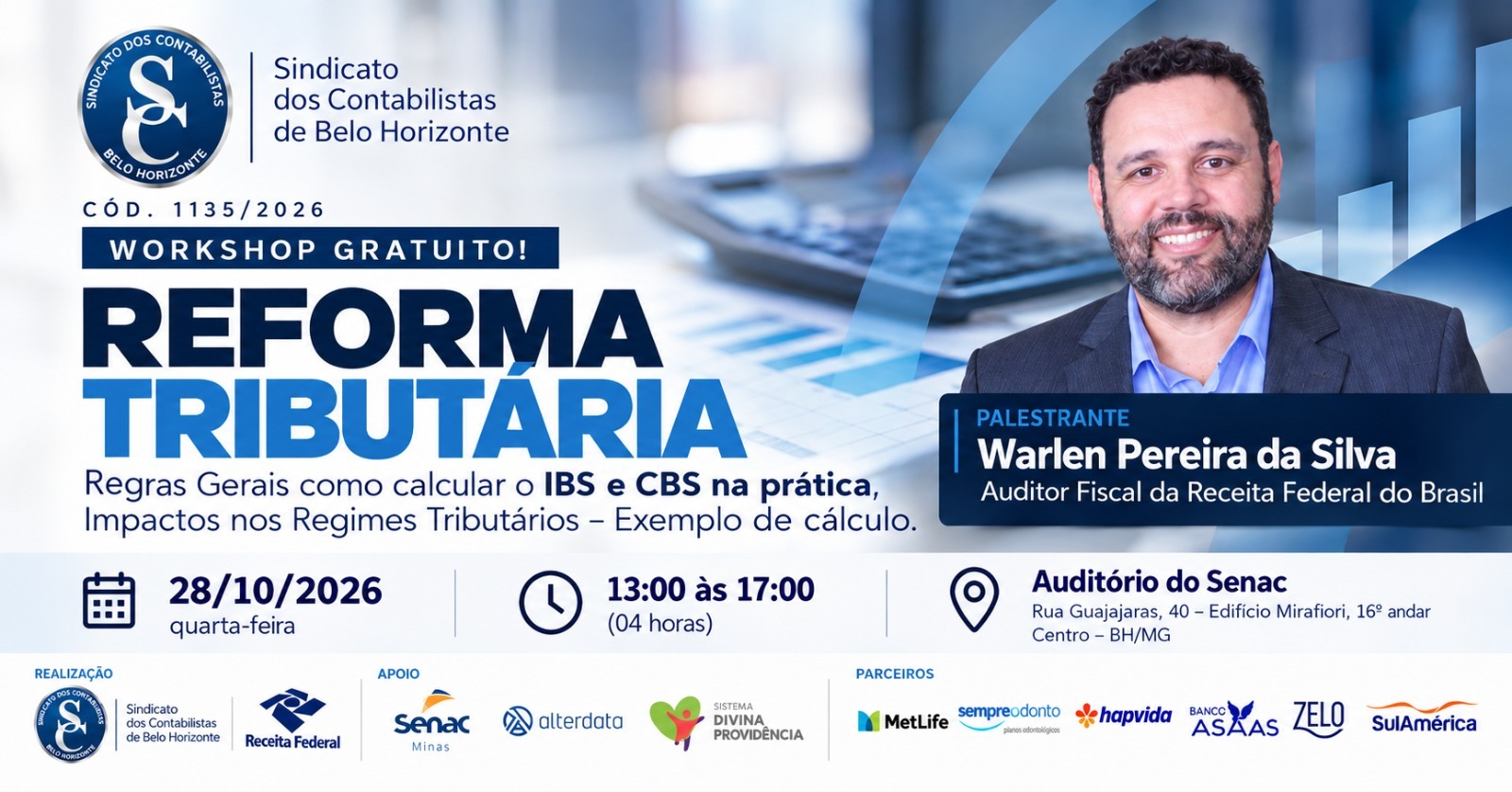 Cód. 1135/2026 - Palestra Gratuita! Reforma Tributária (Regras Gerais como calcular o IBS e CBS na prática, Impactos nos Regimes Tributários - Exemplo de cálculo)