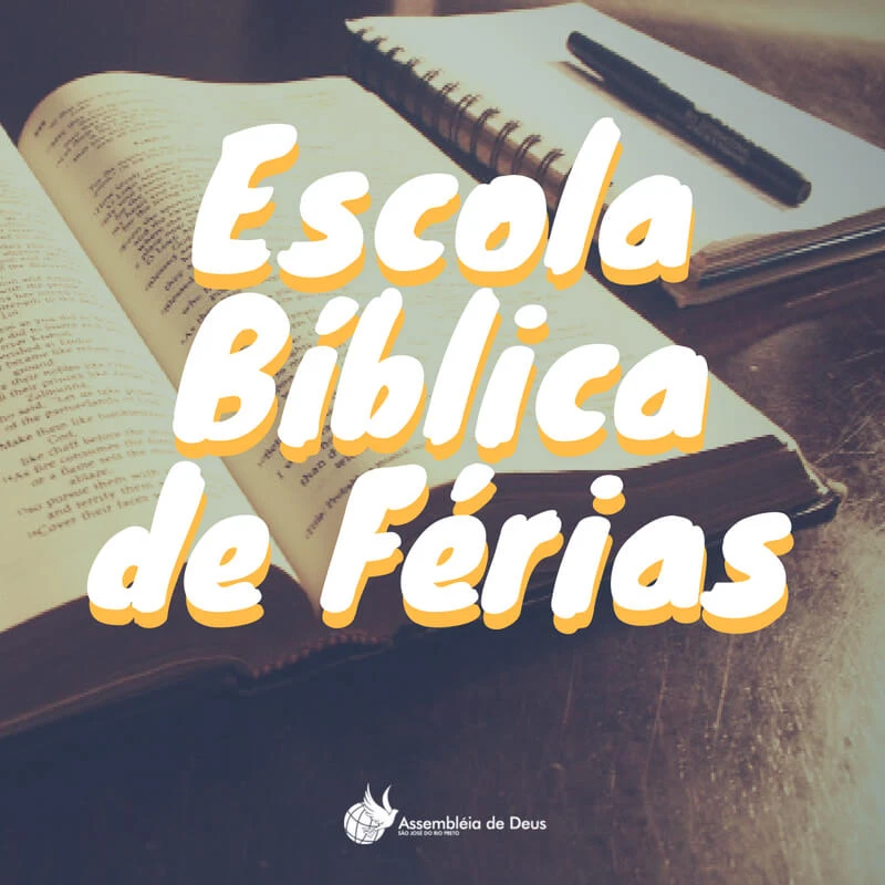 E.B.F - Escola Bíblica de Férias