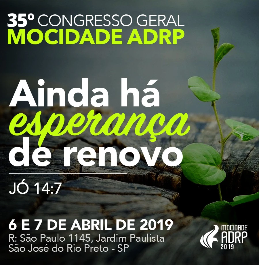 35ª CONFRAMADERP - Confraternização dos Jovens Igreja Sede - 2019