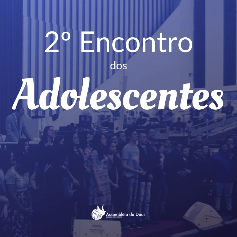 2º Encontro dos Adolescentes - 2019