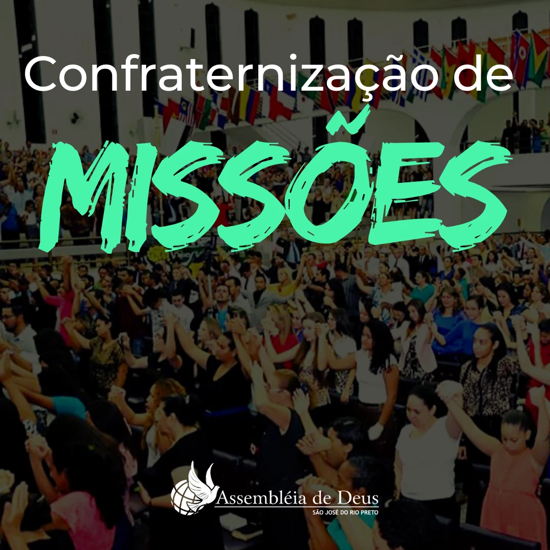 Confraternização de Missões - Setembro 2022