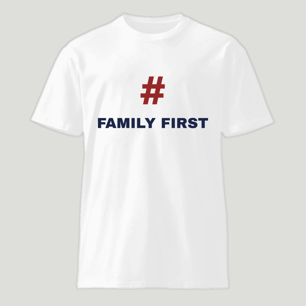 #FamilyFirst Shirt