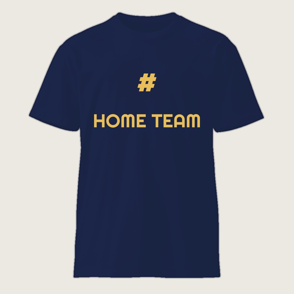 #HomeTeam Shirt
