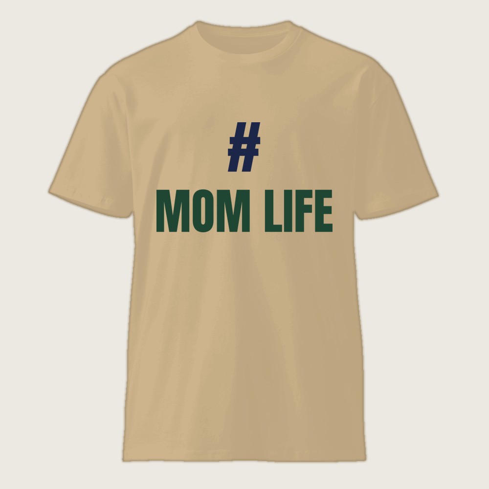 #MomLife Shirt