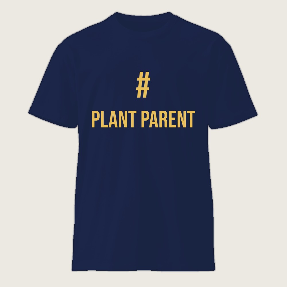 #PlantParent Shirt