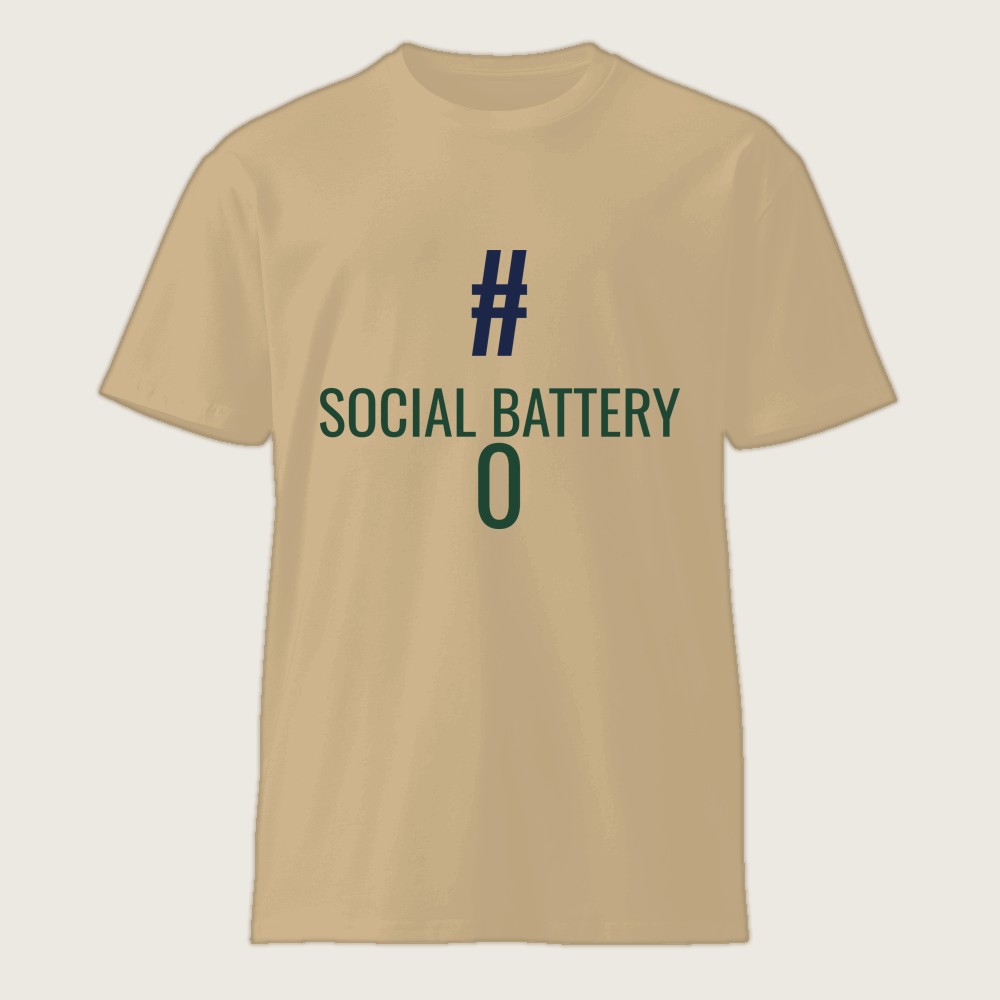 #SocialBattery0 Shirt