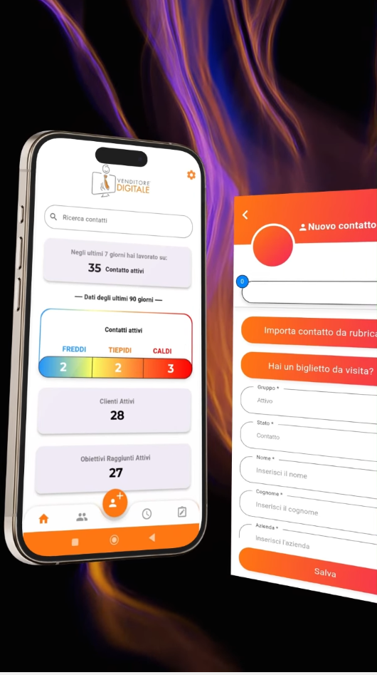 Un primo piano di due smartphone che mostrano un'app chiamata Venditore Digitale con diverse sezioni, tra cui una barra di ricerca, contatti attivi e un modulo per aggiungere un nuovo contatto.