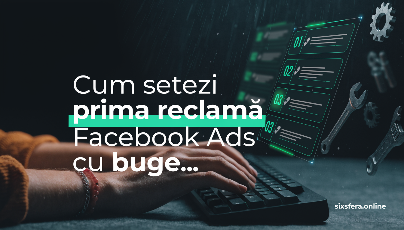 Cum setezi prima reclamă Facebook Ads cu buget mic — ghid practic pentru Moldova
