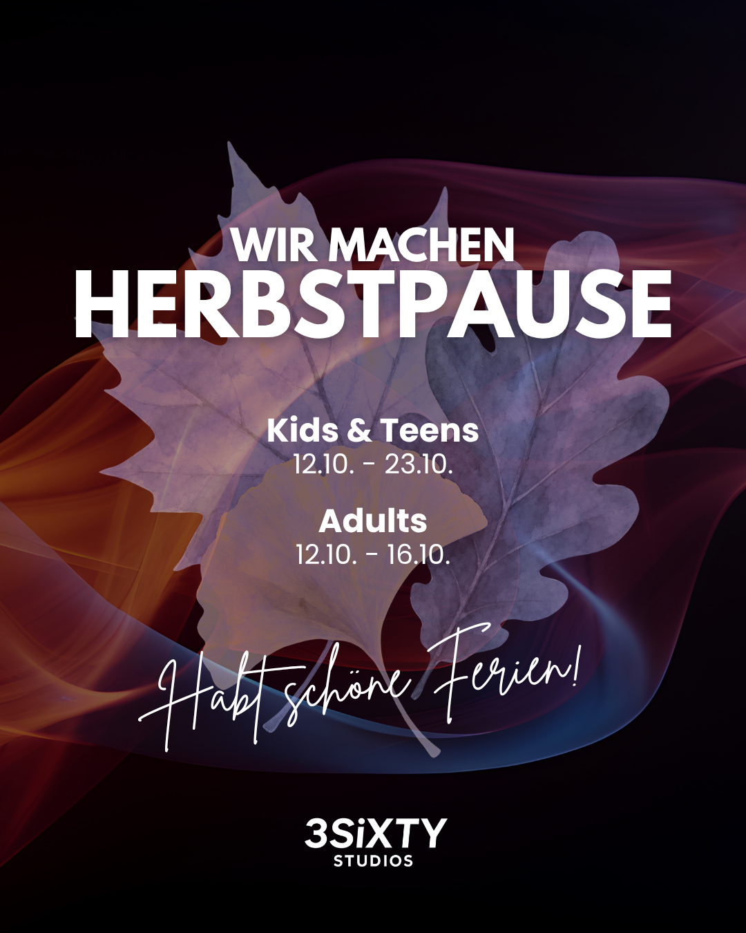 Wir machen Herbstpause