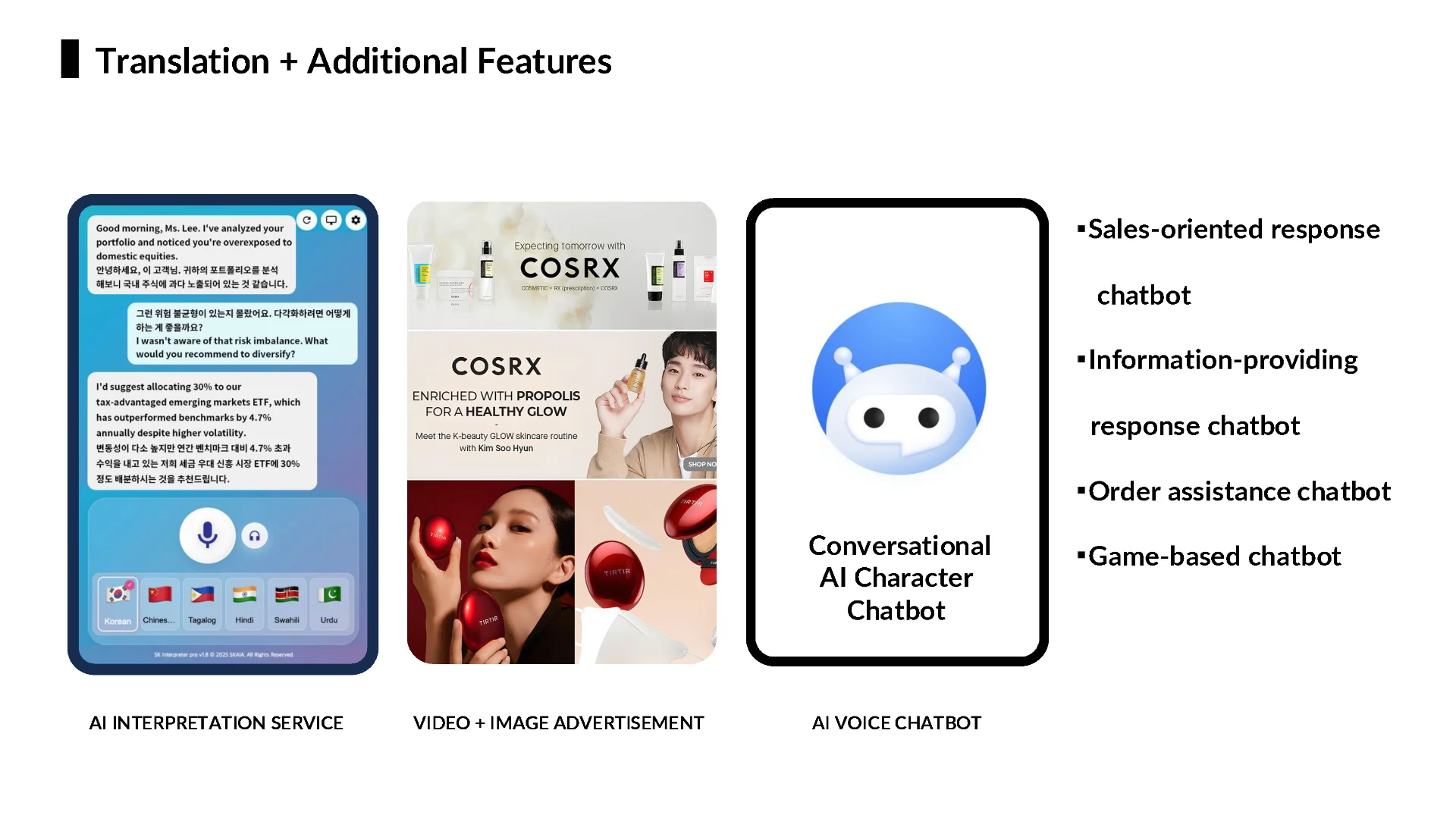 OwnSpeak can expand beyond interpretation into advertising displays, AI voice chatbots, sales support, and customer engagement automation.