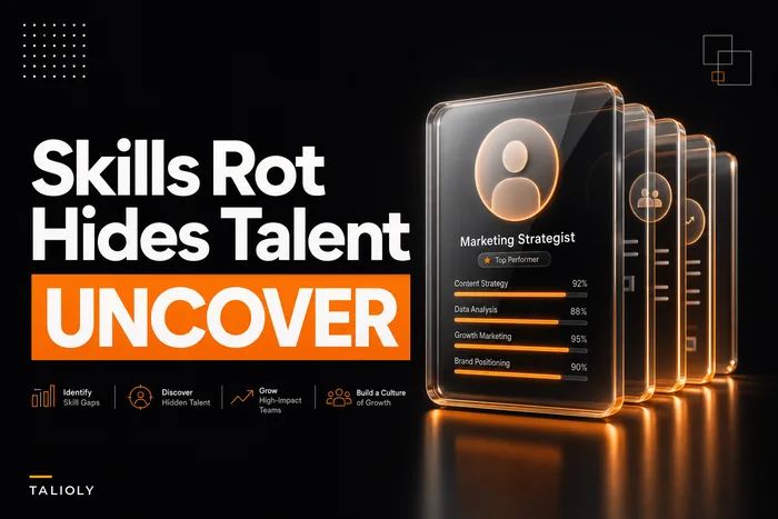 Skills data rot is hiding promotable people — a data‑quality playbook with staleness detection and confidence scoring