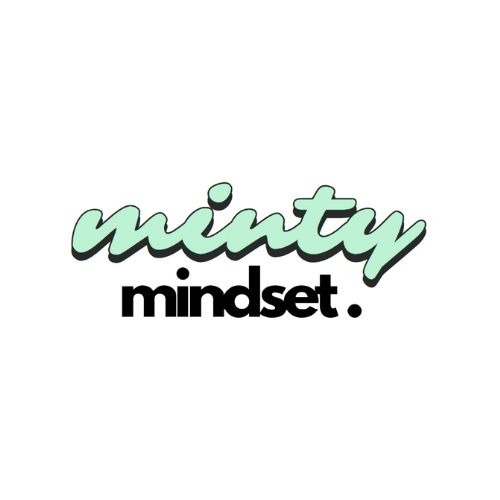 Minty Mindset